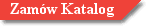 Zam�w Katalog